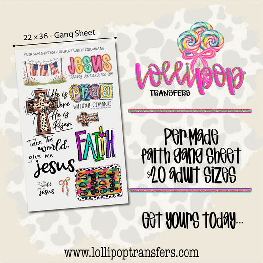 Faith Gang Sheet 22x36 -  FAITH002