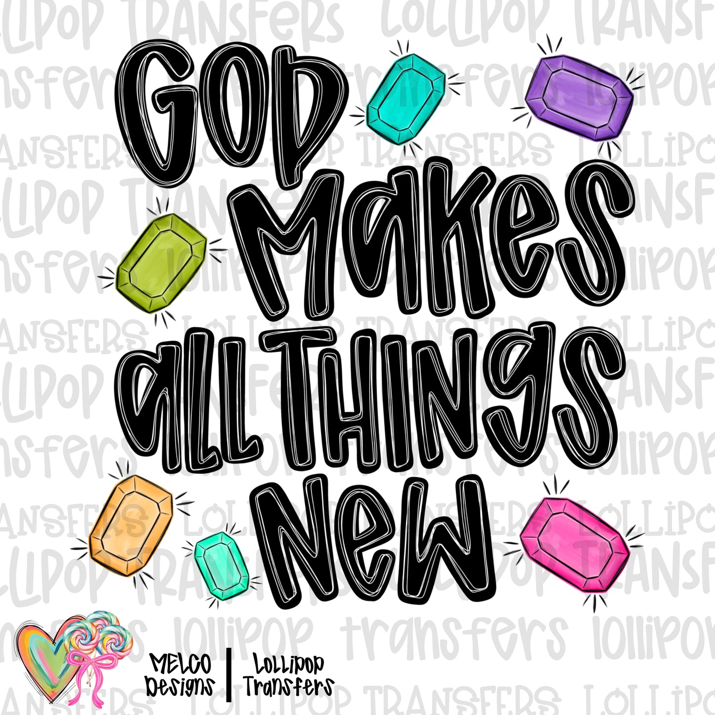 God makes all things new