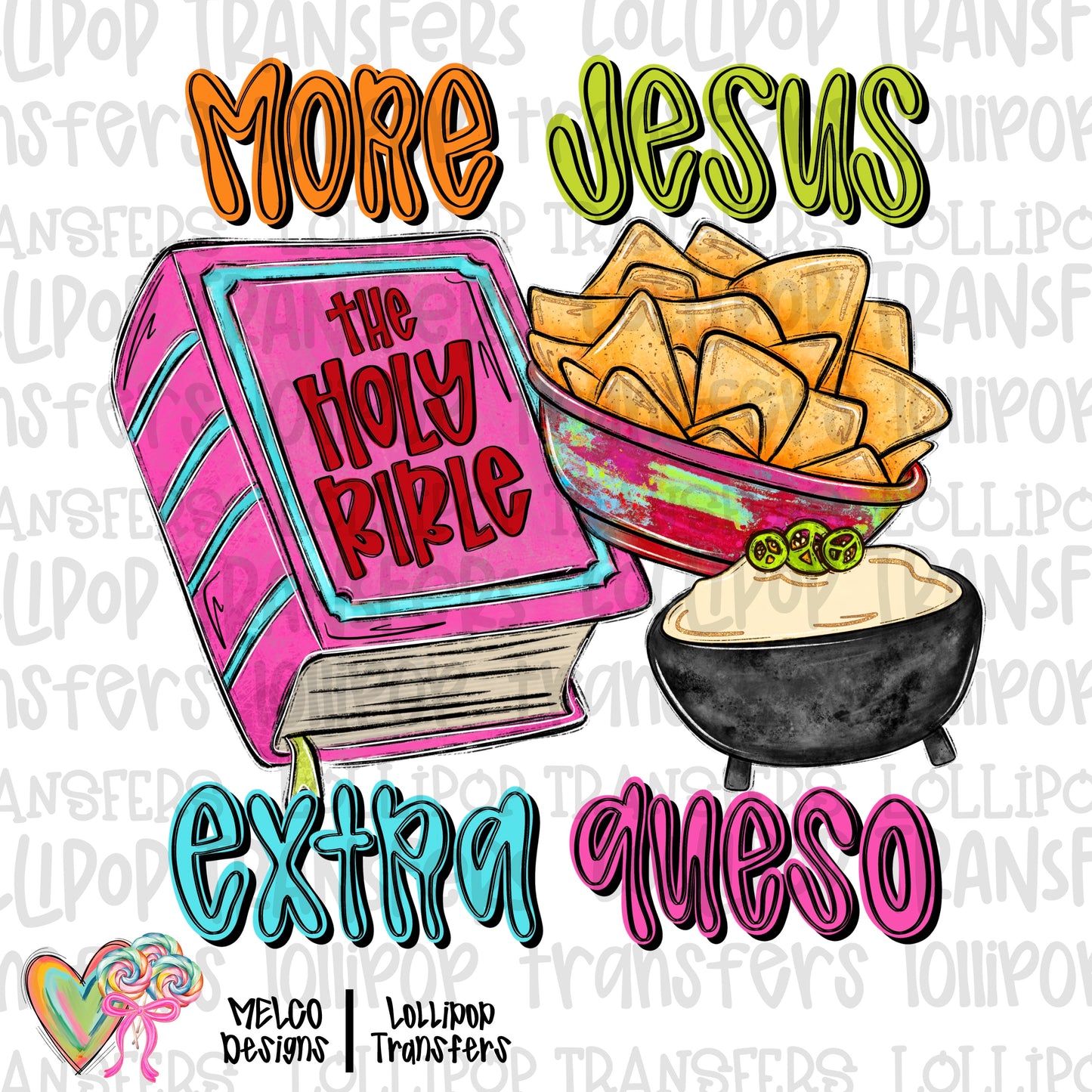 More Jesus Extra Queso
